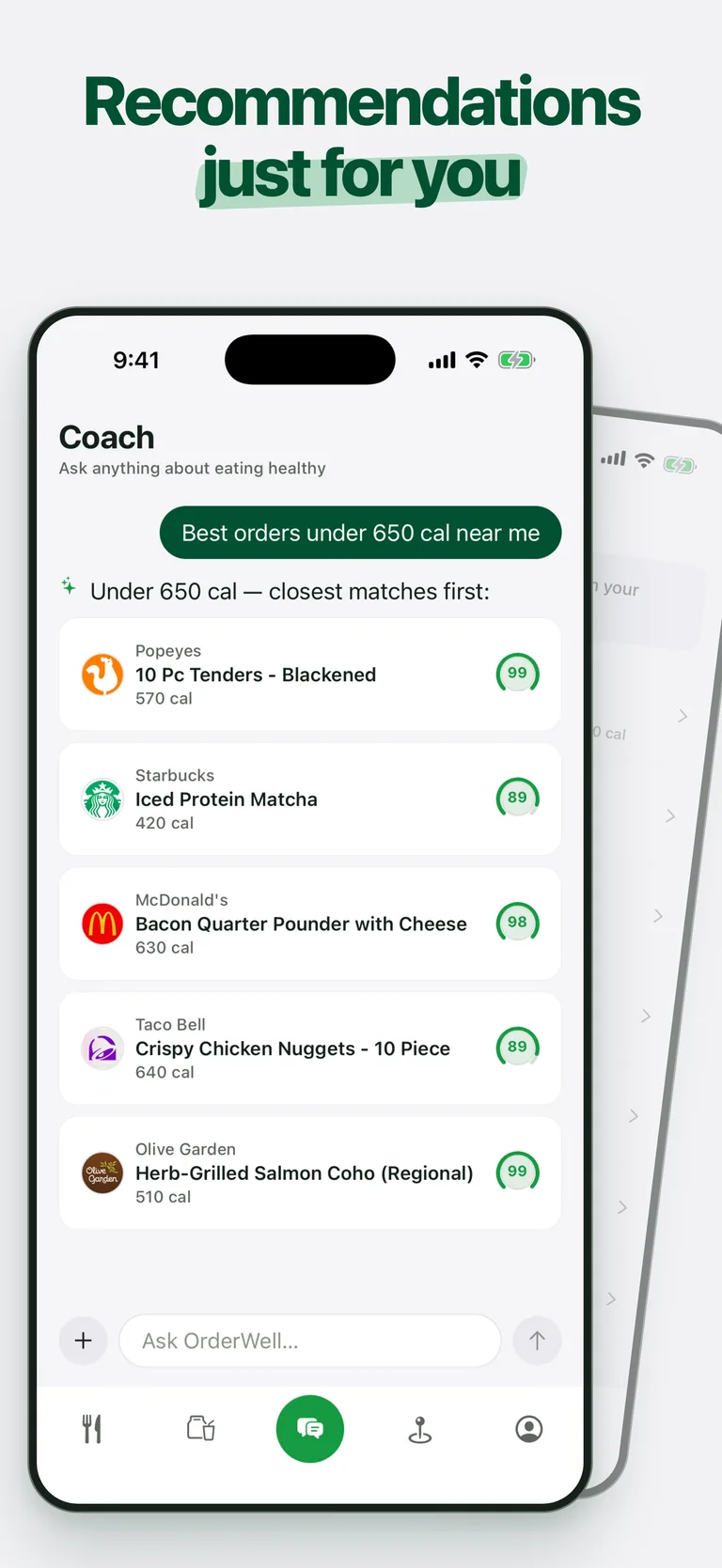 Recommendations just for you: compare restaurant orders under 650 calories.